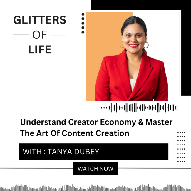 Tanya Dubey Podcast